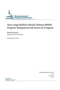 Navy Aegis Ballistic Missile Defense (BMD) Program