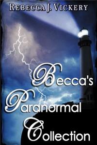 Becca's Paranormal Collection