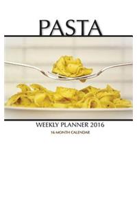 Pasta Weekly Planner 2016