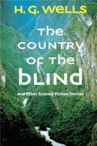 Country of the Blind, And Other Stories