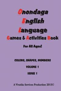 Onondaga English Language Games and Activities Workbook
