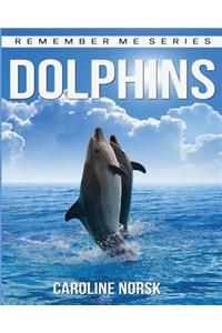 Dolphins