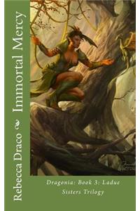 Immortal Mercy