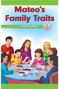 Mateo's Family Traits