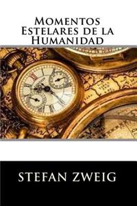 Momentos Estelares de la Humanidad