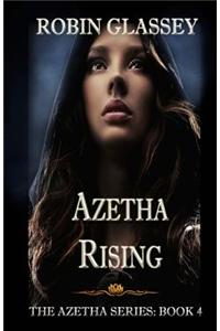Azetha Rising