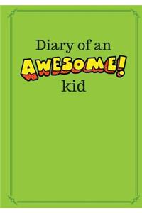 Diary of an Awesome Kid
