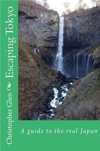 Escaping Tokyo