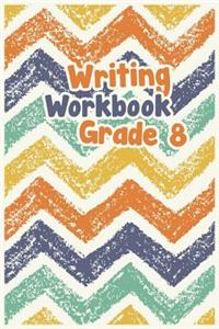 Writing Workbook Grade 8