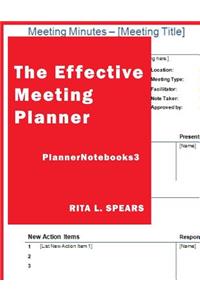 The Effective Meeting Planner