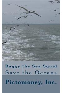 Baggy the Sea Squid