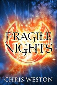 Fragile Nights: Volume 3 (Way of Wolves)
