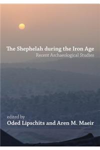 Shephelah During the Iron Age