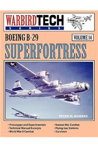 Boeing B-29 Superfortress - Warbirdtech Vol 14