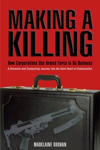 MAKING A KILLING HOW CORPORATPB