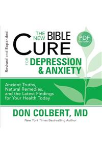 The New Bible Cure for Depression and Anxiety