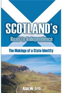 Scotland's Road to Independence