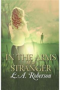 In the Arms of a Stranger