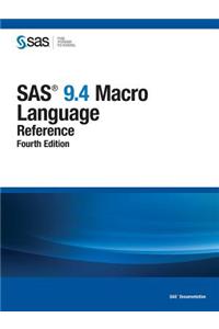 SAS 9.4 Macro Language