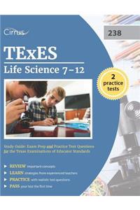 TExES Life Science 7-12 (238) Study Guide