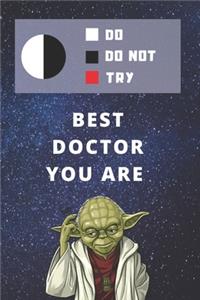 Medium College-Ruled Notebook, 120-page, Lined - Best Gift For Doctor - Funny Yoda Quote - Present For Physician
