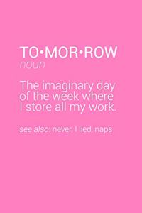 Tomorrow Definition Notebook