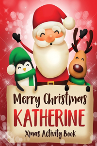 Merry Christmas Katherine