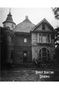 Ghost Hunting Journal