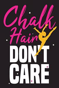 Chalk hair don't care