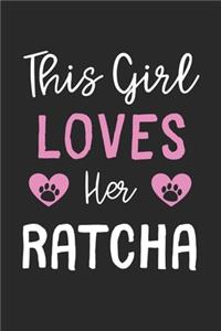 This Girl Loves Her RatCha