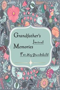 Grandfather's Journal Memories for My Grandchild