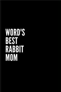 Word's Best Rabit Mom