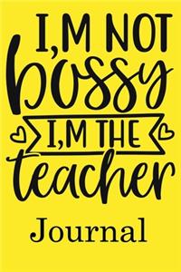 I, m Not Bossy I, m The Teacher Journal