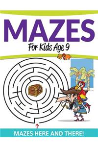 Mazes For Kids Age 9