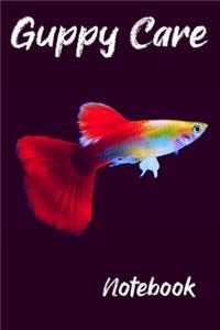 Guppy Care Notebook