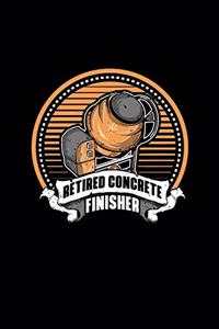Retired Concrete Finisher