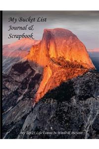 My Bucket List Journal & Scrapbook