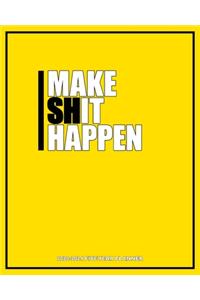 Make Shit Happen 2020-2024 Five Year Planner
