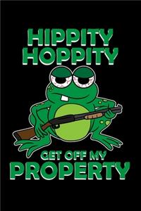 Hippity Hoppity Get Off My Property