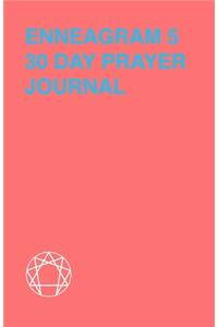 Enneagram 5 - 30 Day Prayer Journal