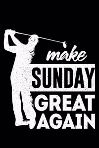 Make Sunday Great Again