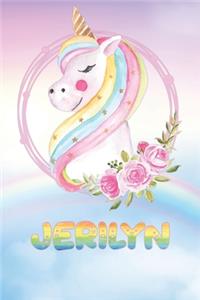 Jerilyn: Jerilyn's Unicorn Personal Custom Named Diary Planner Perpetual Calendar Notebook Journal 6x9 Personalized Customized Gift For Someone Who's Surname