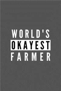 World's Okayest Farmer