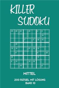 Killer Sudoku Mittel 200 Rätsel mit Lösung Band 10