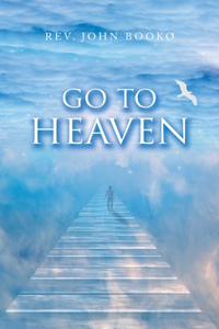 Go to Heaven