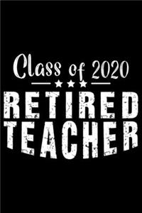 Class Of 2020 Retired Teacher