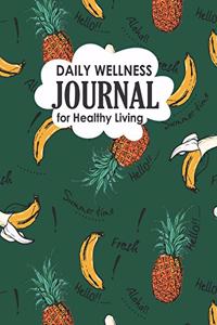 Daily Wellness Journal for Healthy Living
