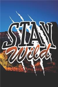 Stay Wild