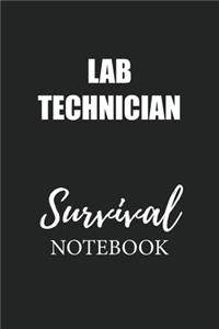 Lab Technician Survival Notebook