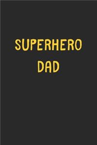 Superhero Dad
